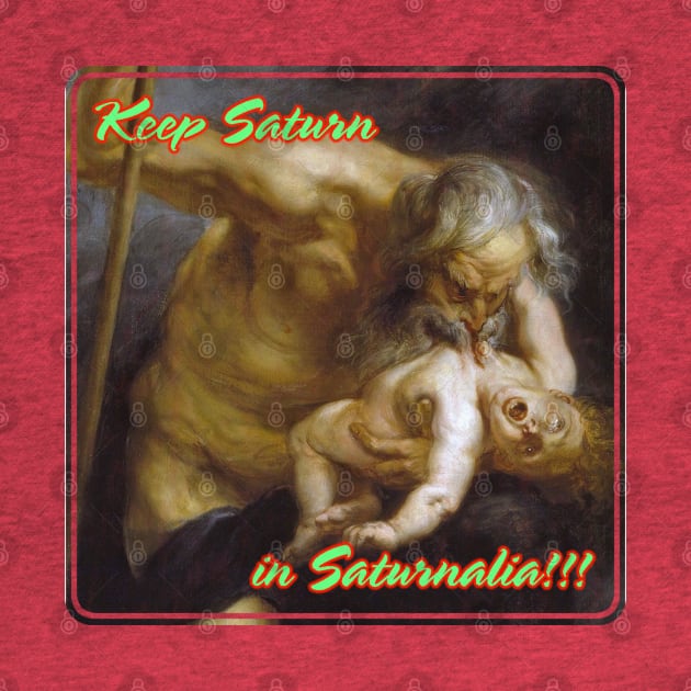 Asplenia Studios: Keep Saturn in Saturnalia by AspleniaStudios